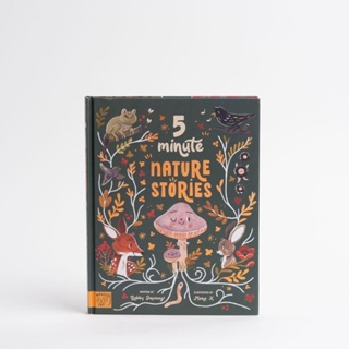 [หนังสือเด็ก] 5 Minute Nature Stories: True tales from the Woodland ภาษาอังกฤษ children’s english book