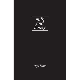 Milk and Honey Hardback English By (author)  Rupi Kaur