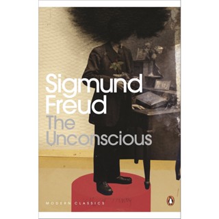 The Unconscious - Penguin Modern Classics Sigmund Freud Paperback