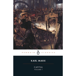 Capital Volume 1 A Critique of Political Economy - Penguin Classics Karl Marx, Ben Fowkes Paperback