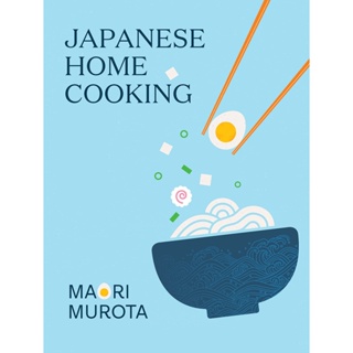 Japanese Home Cooking Hardback English By (author)  Maori Murota