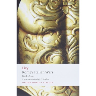Romes Italian Wars : Books 6-10 By (author)  Livy Paperback Oxford Worlds Classics English