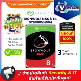 ST8000VN004 SEAGATE IRONWOLF 8TB NAS HDD 7200RPM CACHE 256MB SATA 3YRS By Vnix Group