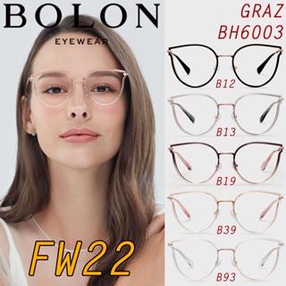 FW22 BOLON กรอบแว่นสายตา รุ่น GRAZ BH6003 B12 B13 B19  B39 B93 [TR+Alloy/β Titanium] แว่นของญาญ่า ขอบสามารถถอดได้