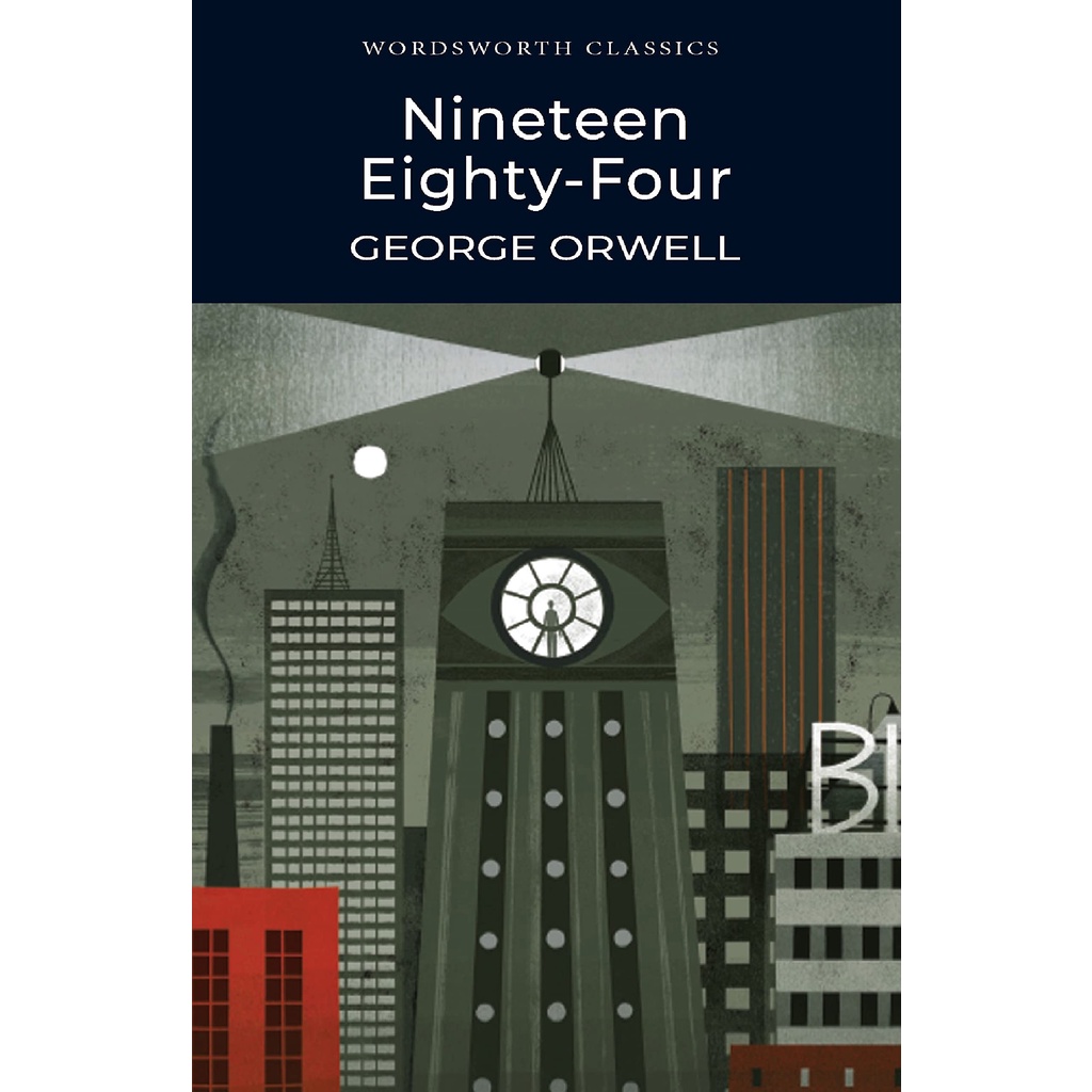 nineteen-eighty-four-and-selected-essays-wordsworth-classics-george-orwell