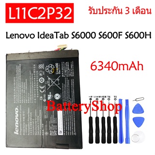 แบตเตอรี่ แท้ Lenovo IdeaTab S6000 S600H B6000 A7600 S6000-F A1000 A3000-H battery L11C2P32 1ICP3/62/147-2 6340mAh