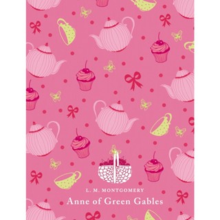 Anne of Green Gables Hardback Puffin Classics English By (author)  L. M. Montgomery