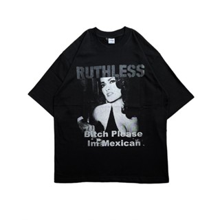 เสื้อยืดโอเวอร์ไซส์เสื้อยืด พิมพ์ลาย Ruthless B1TCH PLEASE IM MEXICAN สีดําS-3XL