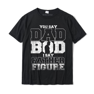 เสื้อยื Dediğini baba Bod I demek baba şekil komik baba hediye T-Shirt Camisa Tees Tops pamuk erkek gömlek Camisa moda
