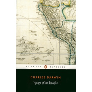 The Voyage of the Beagle - Penguin Classics Charles Darwin