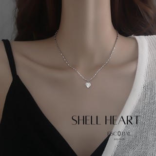 ESCOBAL✨พร้อมส่ง เข้าได้ทุกชุด สร้อยคอเงินแท้ Shell Heart สร้อยหัวใจ สร้อยพร้อมจี้ สร้อยเงินแท้ สร้อยคอหัวใจ สร้อยหัวใจ