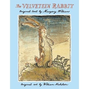 The Velveteen Rabbit By (author)  Margery Williams