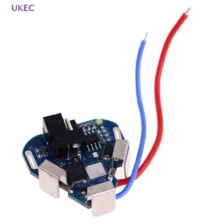 Ukec ใหม่ บอร์ดป้องกันสว่านไฟฟ้าลิเธียมไอออน 3S 12V DC