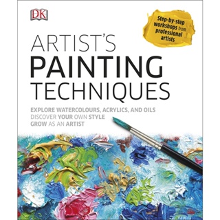 Artists Painting Techniques : Explore Watercolours, Acrylics, and Oils