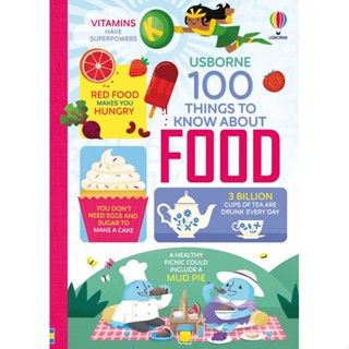 DKTODAY หนังสือ USBORNE 100 THINGS TO KNOW ABOUT FOOD