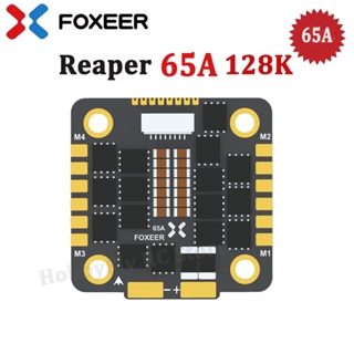 Foxeer Reaper 128K 65A BL32 4in1 ESC 3-8S DShot150 300 600 1200 MultiShot OneShot 30.5X30.5 มม. สําหรับโดรนแข่งขัน RC FPV