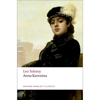 Anna Karenina Paperback Oxford Worlds Classics English By (author)  Leo Tolstoy W. Gareth Jones