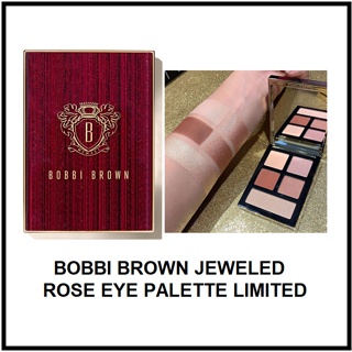 cosmetichub69 แท้ทั้งร้าน !! ตัวลิมิเตท BOBBI BROWN JEWELED ROSE EYE PALETTE