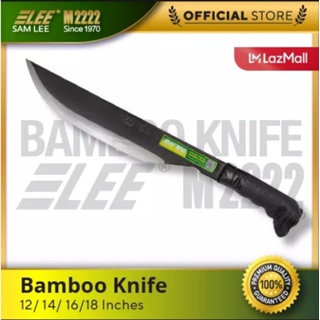 มีดเดินป่า BAMBOO KNIFE มี3ขนาด #SAM LEE M2222# MALAYSIA  rade carbon steels  มีด#มีดพก#