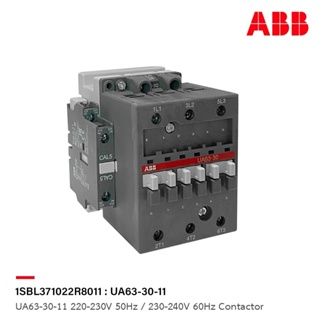 ABB UA63-30-11 220-230V 50Hz / 230-240V 60Hz Contactor - 1SBL371022R8011 เอบีบี ACB Official Store