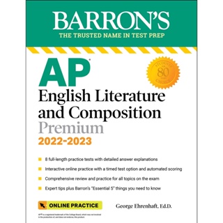 Chulabook(ศูนย์หนังสือจุฬาฯ)C321 |หนังสือ 9781506263847 AP ENGLISH LITERATURE & COMPOSITION PREMIUM, 2022-2023: 8 PRACTICE TESTS + COMPREHENSIVE REVIEW