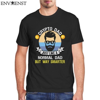 เสื้อยืดพิมพ์ลายแฟชั่น เสื้อยืด ผ้าฝ้าย 100% พิมพ์ลาย Crypto Dad Just Like A Normal Dad 80&amp; สําหรับผู้ชาย#39; s เสื้อยืด