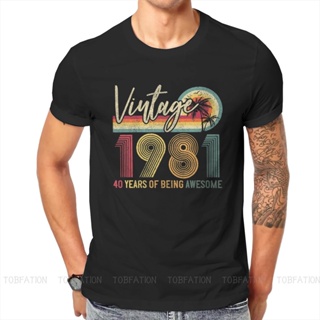 1981 เสื้อยืดผ้าฝ้าย 100% พิมพ์ลาย 40Th Birthday Distinctive สําหรับผู้ชายS-5XL