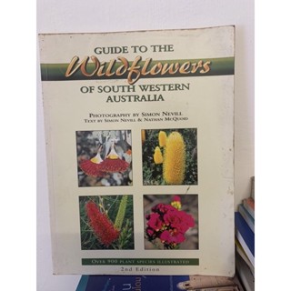 Guide to the wildflower of south Western Australia
