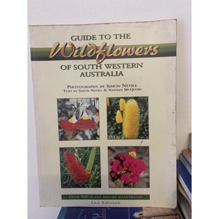 Guide to the wildflower of south Western Australia