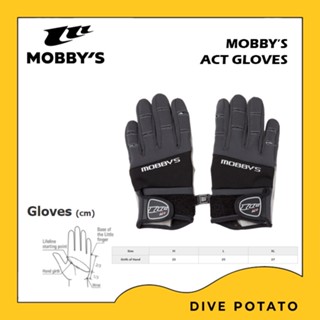 Mobbys Act Gloves ถุงมือสำหรับดำน้ำจากแบรนด์ Mobbys