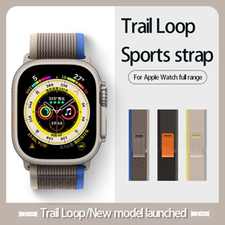 Trail Loopp สายนาฬิกาข้อมือไนล่อน แบบเปลี่ยน สําหรับ iwatch 8 Series Apple Strap 49 มม. IPWatch