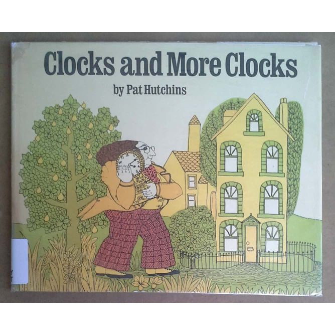 12 Clocks and More Clocks by Pat Hutchins หนังสือมือสอง ปกแข็ง นิทาน