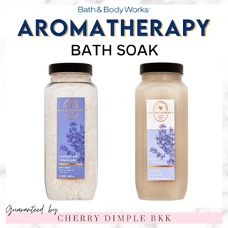 🍒ของแท้·ส่งไว·ถูก🍒BATH AND BODY WORKS AROMATHERAPY "LAVENDER VANILLA" LUXE BUBBLE BATH Salt Bath Soak Bath เกลือแช่ตัว