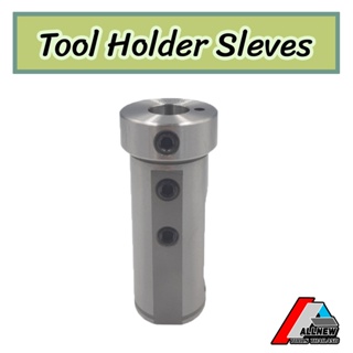 ปลอกสลีป (Tool Holder Sleeve) สำหรับใช้เปลี่ยนขนาด เปลี่ยนไซส์ก้านให้ใหญ่ขึ้น ก้านตรง