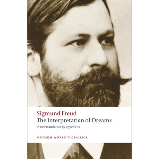 The Interpretation of Dreams - Oxford Worlds Classics Sigmund Freud (author) Paperback