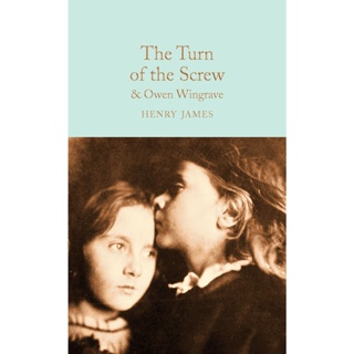 Turn of the Screw &amp; Owen Wingrave By (author)  Henry James Hardback Macmillan Collectors Library English