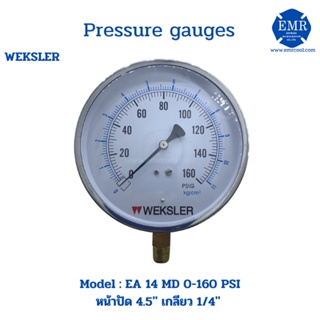 WEKSLER (เวคส์เลออร์) Pressure gauges เพรชเชอร์เกจ Model : EA14(0-160PSI)