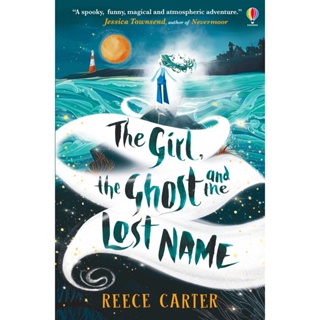The Girl, the Ghost and the Lost Name Paperback English By (author)  Reece Carter