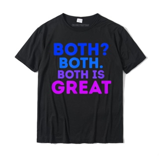 ขายดี!เสื้อยืดผ้าฝ้าย พิมพ์ลาย Both Is Great Funny Bisexual Equality Camisas ใส่สบาย สําหรับผู้ชาย YNR 1DW9S-5XL