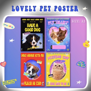 DADDY | Love pet poster V.2 โปสเตอร์ ขนาด A3 ลายน้องหมา น้องแมว