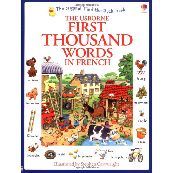 The Usborne First Thousand Words in French contains 1000 everyday words ...