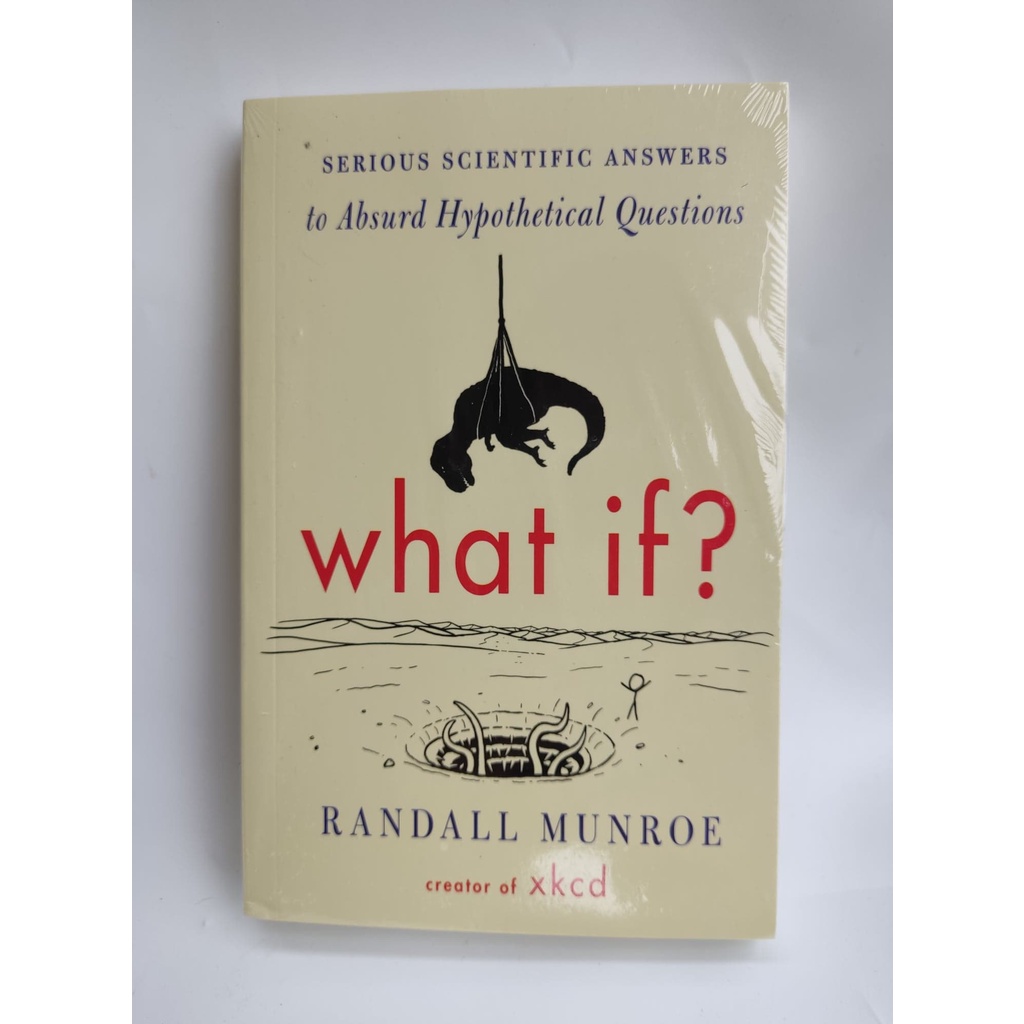 หนังสือภาษาอังกฤษ What If? Serious Scientific Answers to Absurd