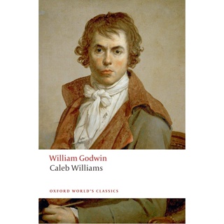 Caleb Williams Paperback Oxford Worlds Classics English By (author)  William Godwin
