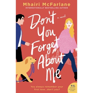 หนังสือภาษาอังกฤษ Dont You Forget About Me by Mhairi McFarlane พร้อมส่ง