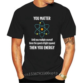 เสื้อยืด cotton 2019 moda erkek T Shirt sizin madde enerji komik fizikçi fizik sevgilisi T Shirt