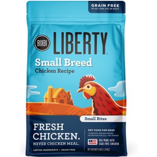 อาหารสุนัข Bixbi Liberty สูตร Small Breed Chicken Recipe Fresh Chicken สำหรับสุนัขพันธุ์เล็กทุกช่วงวัย ขนาด 1.8 kg