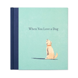 When You Love a Dog Hardback English By (author)  M H Clark