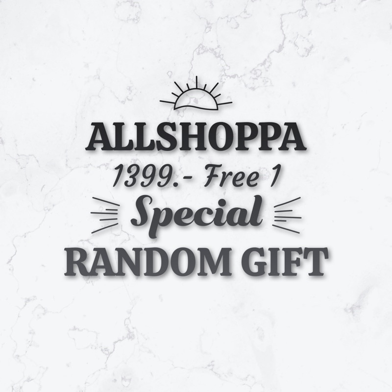 allshoppa-random-gift-สินค้าฟรี-สำหรับลูกค้าที่สั่งซื้อครบ-1399-ขึ้นไป