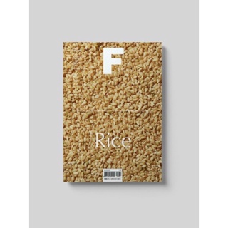 [PRE ORDER นิตยสารนำเข้า] Magazine B / F ISSUE NO.5 RICE ภาษาอังกฤษ หนังสือ monocle kinfolk english brand food book