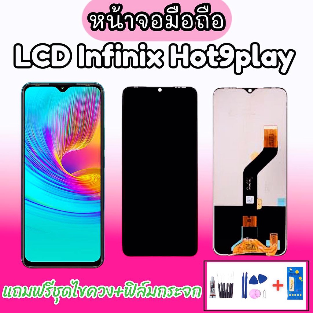 lcd-infinix-hot9play-จอโทรศัพท์มือถือ-จอinfinix-hot-9play-หน้าจอ-ทัชสกรีน-อะไหล่มือถือ-เเถมฟรีชุดไขควง